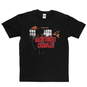 Back Street Crawler T-Shirt